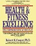 Health & Fitness Excellence: The Scientific Action Plan