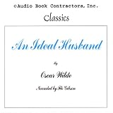 An Ideal Husband (Collected Works of Oscar Wilde)