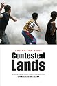 Contested Lands: Israel-Palestine, Kashmir, Bosnia, Cyprus and Sri Lanka