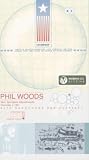 Modern Jazz Archive - Phil Woods