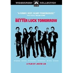 MTV Films Present: Better Luck Tomorrow