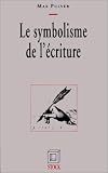 Le symbolisme de l écriture
