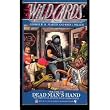 Dead Man s Hand (Wild Cards, Book 7)