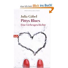 Pittys Blues: Eine Liebesgeschichte