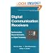 Digital Communication Receivers, Synchronization, Channel Estimation, and Signal Processing