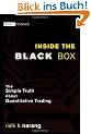 Inside the Black Box: The Simple Truth About Quantitative Trading (Wiley Finance)