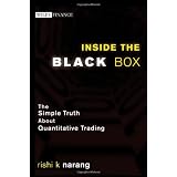 Inside the Black Box: The Simple Truth About Quantitative Trading (Wiley Finance)