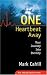 One Heartbeat Away: Your Journey into Eternity