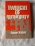 Twilight of Authority (Galaxy Books)