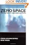 Zero Space: Moving Beyond Organizational Limits
