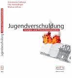 Produkt-Bild: Jugendverschuldung: Analyse und Pr&auml;ventionsans&auml;tze