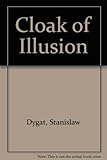 Cloak of illusion