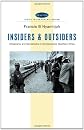 Insiders And Outsiders: Citizenship And Xenophobia in Contemporary Southern Africa (Africa in the New Millennium)