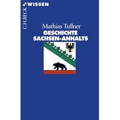 Geschichte Sachsen-Anhalts