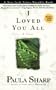 I Loved You All: A Novel