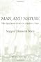 Man and Nature: The Spiritual Crisis in Modern Man