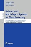 Holonic and multi-agent systems for manufacturing : 5th International Conference on Industrial Applications of Holonic and Multi-Agent Systems, HoloMAS 2011, Toulouse, France, August 29-31, 2011 : pro