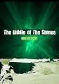The Riddle of The Stones