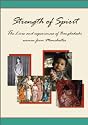 Strength of Spirit: The Lives and Experiences of Bangladeshi Women from Manchester