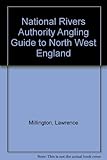 NRA National Rivers Authority angling guide to North West England