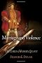 Marriage and Violence: The Early Modern Legacy