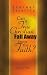 Eternal Security: Can a True Christian Fall Away from the Faith?