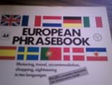 European Phrasebookmotoring, travel, accommodation, Shopping, sightseeing in ten languages : plus a complete illustrated car components guide
