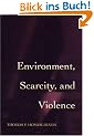 Environment, Scarcity, and Violence
