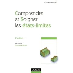 Comprendre et soigner les �tats-limites - 2e �dition