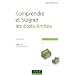 Comprendre et soigner les �tats-limites - 2e �dition