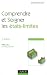 Comprendre et soigner les �tats-limites - 2e �dition