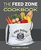 Biju Thomas,Allen Lim'sThe Feed Zone Cookbook: Fast and Flavorful Food for Athletes [Hardcover]2011