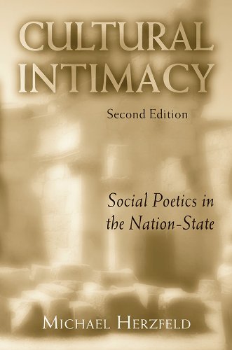 Cultural Intimacy: Social Poetics in the Nation-State