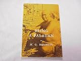 Being a Palauan by H. G. Barnett (Paperback - 1961) Case Studies In Cultural Anthropology