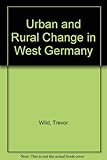 Urban and rural change in West Germany