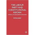 The Labour Party and Constitutional Reform (Hardcover)