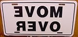 Move Over White Embossed Metal License Plate