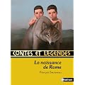 La naissance de Rome