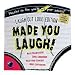 Made You Laugh - Laugh Out Loud Book