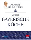 Meine bayerische K�che (Aktualisierte Neuausgabe 2011) title=