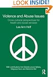 Violence and Abuse Issues: Cross-Cult...