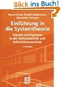 Einf�hrung in die Systemtheorie: Signale und Systeme in der Elektrotechnik und Informationstechnik