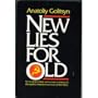 New lies for old : the Communist strategy of deception and disinformation