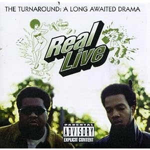 Turnaround Long Awaited Drama by Real Live (Audio CD - 1996) - Explicit Lyrics