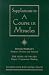 Course in Miracles: Supplement (Arkana)