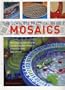 The Complete Practical Guide to Mosaics