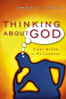 Thinking About God: First Steps in Philosophy