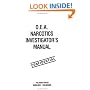 DEA Narcotics Investigator'S Manual