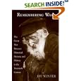 Remembering War: The Great War between Memory and History in the 20th Century by  Jay Winter
