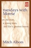 Tuesdays With Morrie